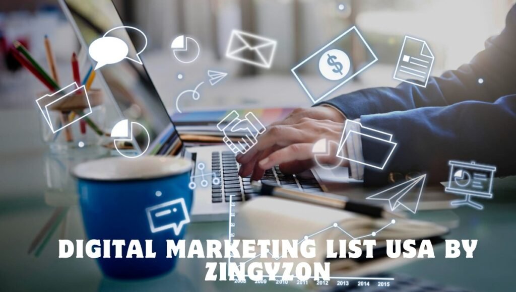 digital marketing list USA by Zingyzon