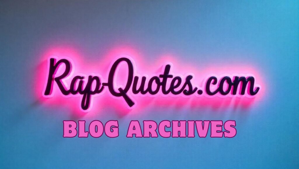 rap-quotes.com Blog Archives